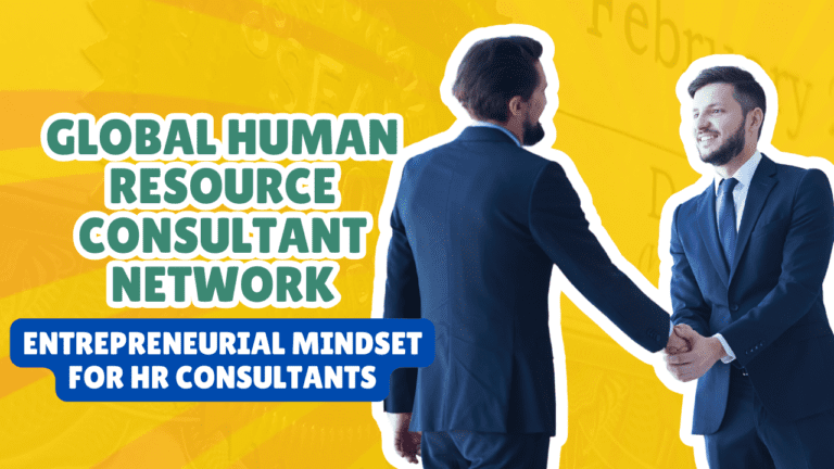 Entrepreneurial mindset for HR Consultants